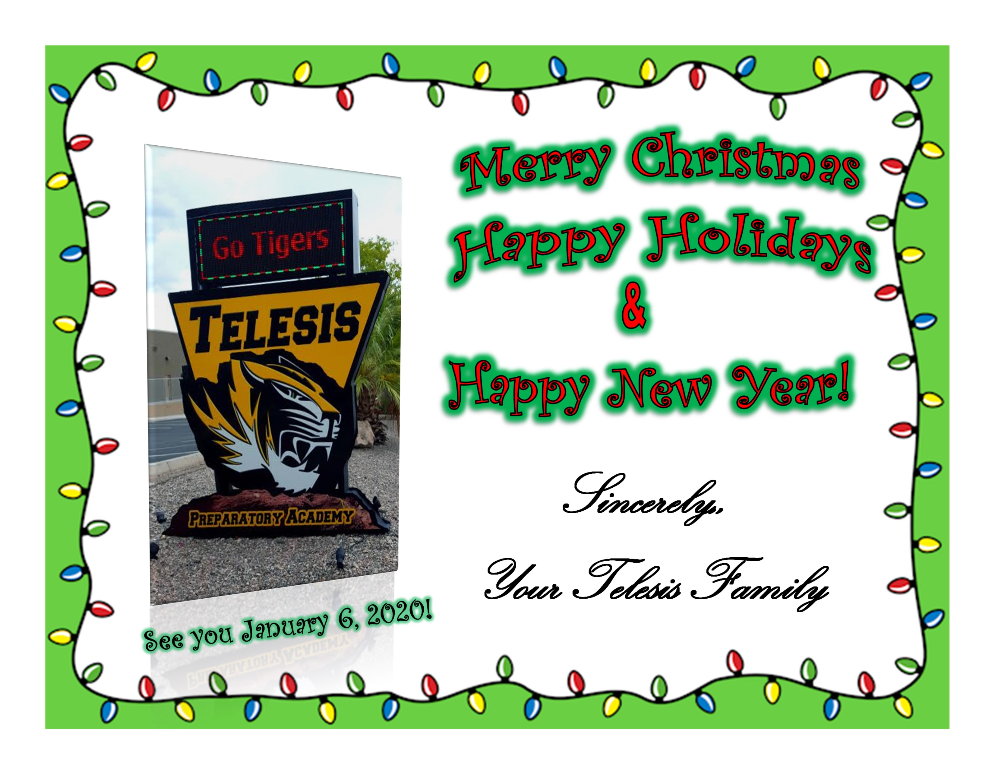 Merry Christmas & Happy Holidays! Telesis Preparatory Academy